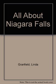 All About Niagara Falls