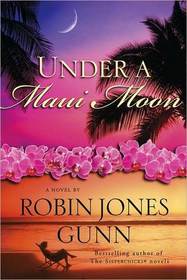 Under a Maui Moon (Hideaway, Bk 1)