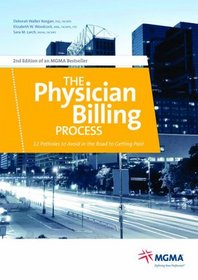 The Physician Billing Process: 12 Potholes to Avoid in the Road to Getting Paid