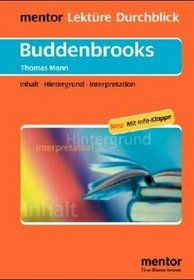 Lektu>RE - Durchblick: Mann: Die Buddenbrooks (German Edition)