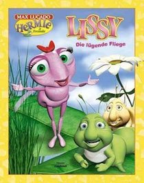 Lissy, die lgende Fliege
