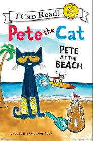 Pete at the Beach (Pete the Cat) (My First I Can Read)