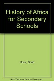 History of Africa for Secondary Schools