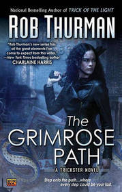 The Grimrose Path (Trickster, Bk 2)