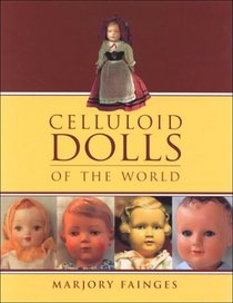 Celluloid Dolls of the World