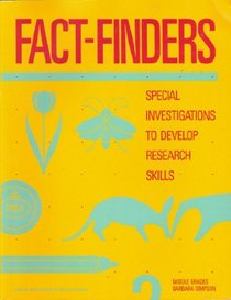 Fact-Finders: Special Investigations to Develop Research Skills