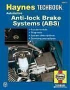 Haynes Repair Manual: Automotive Anti-Lock Brake Systems [ABS] Manual TechBook