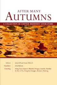 After Many Autumns: A Collection of Chinese Buddhist Literature