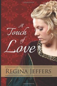 A Touch of Love (The Realm) (Volume 6)