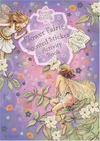 Flower Fairies Scented Sticker Activity Book (Flower Fairies)