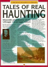Tales of Real Haunting (Usborne Reader's Library)