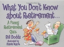 What You Don't Know About Retirement