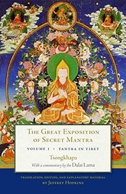 The Great Stages of Mantra, Volume 1: Tantra in Tibet