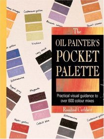 The Oil Painter's Pocket Palette