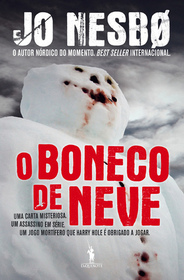 O Boneco de Neve (The Snowman) (Harry Hole, Bk 7) (Portuguese Edition)