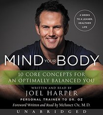 Mind Your Body CD: 4 Weeks to a Leaner, Healthier Life