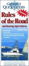 Rules of the Road and Running Light Patterns (Captains Quickguides)