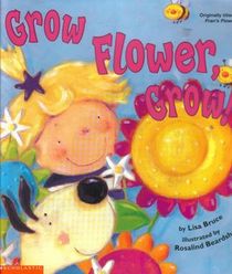 Grow Flower, Grow! (Originally Titled: Fran's Flower)