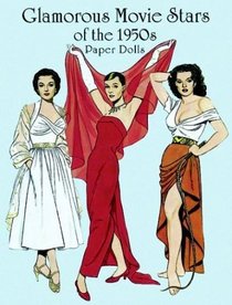 Glamorous Movie Stars of the 1950s Paper Dolls