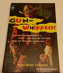Gun-whipped