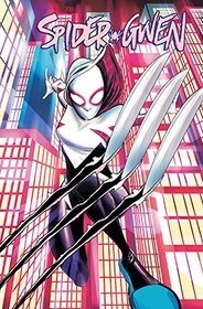 Spider-Gwen Vol. 3 (Spider-Gwen HC)