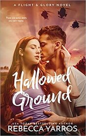 Hallowed Ground (Flight & Glory, Bk 4)