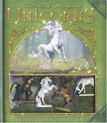 The Secret World of Unicorns (Secret World, The)