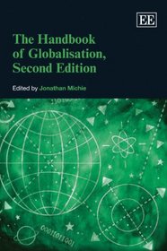 The Handbook of Globalisation, Second Edition (Elgar Original Reference)