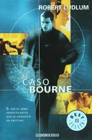 El Caso Bourne/ the Bourne Identity (Best Seller) (Spanish Edition)