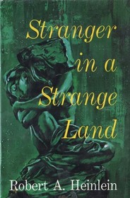 A Stranger In A Strange Land