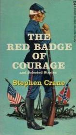The Red Badge of Courage and Four Great Stories