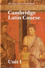 Cambridge Latin Course Unit 1 Student's book North American edition