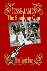 Jesse James - The Smoking Gun