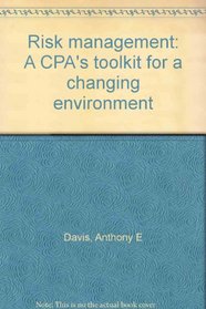 Risk management: A CPA's toolkit for a changing environment