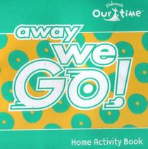 Away We Go!: Home Activity Workbook (Our Time Kindermusik)