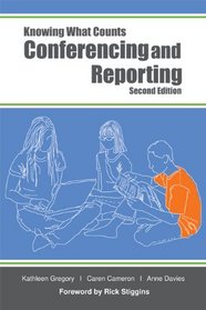 Conferencing and Reporting (Knowing What Counts)