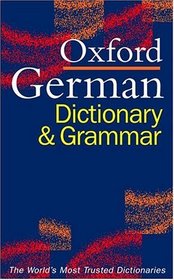 Oxford German Dictionary and Grammar