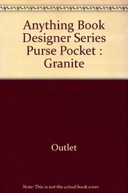 Anything Book, Designer Series, Purse Pocket: Granite