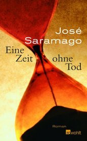 Eine Zeit ohne Tod