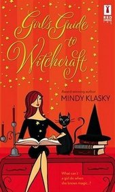 Girl's Guide to Witchcraft (Red Dress Ink)