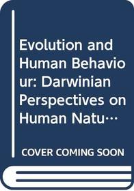 Evolution and Human Behaviour.