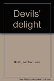 Devils' Delight.