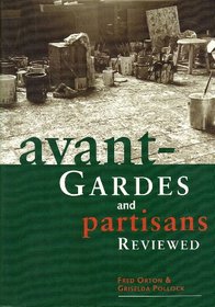 Avant-Gardes and Partisans Reviewed