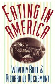 Eating in America: A History