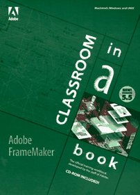 Adobe(R) Framemaker(R) 5.5 (Classroom in a Book)
