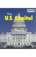 The U.S. Capitol (Symbols of Freedom)