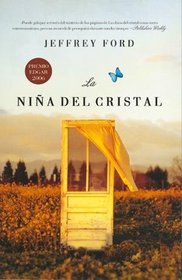 La nina del cristal/ The Girl in the Glass (Linea Maestra) (Spanish Edition)