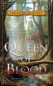 The Queen of Blood (Queens of Renthia, Bk 1)