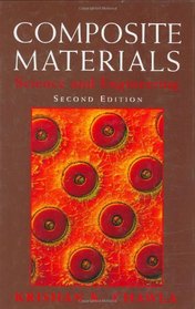 Composite Materials : Science and Engineering (Materials Research and Engineering)