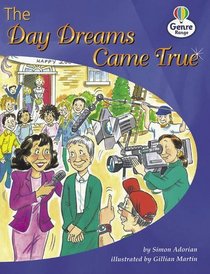 Dreams Come True: Book 3 (Literacy Land)